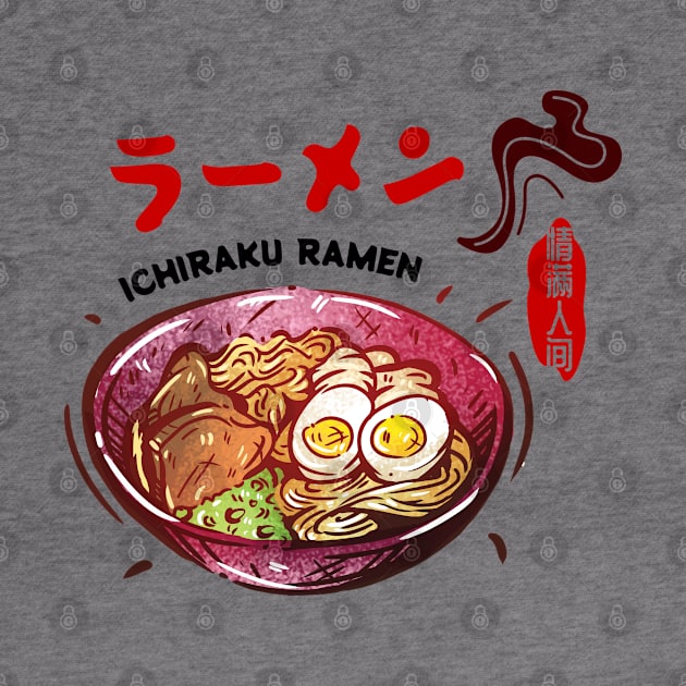 Spicy Ramen Bowl of Ichiraku Ramen Noodles Japanese Retro Foodie by Mochabonk